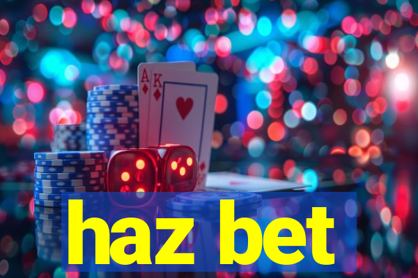 haz bet